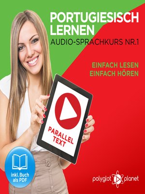 cover image of Portugiesisch Lernen: Einfach Lesen, Einfach Hören: Paralleltext: Portugiesisch Audio Sprachkurs Nr. 1